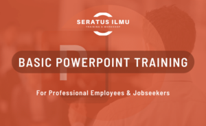 Basic Powerpoint Training for Professional Employees and Jobseekers